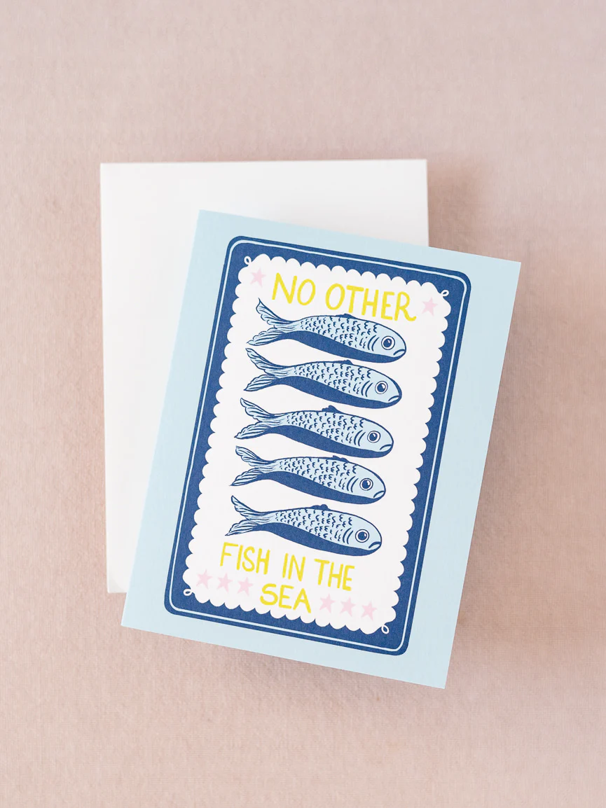 No Other Fish In The Sea - Folded Greeting Card